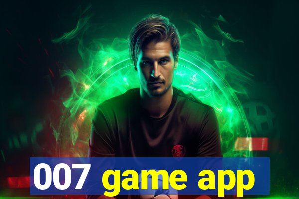 007 game app